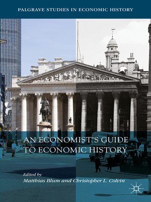 cover image of An Economist's Guide to Economic History